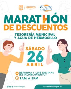 Aprovecha el “Maratón de Descuentos” de Tesorería Municipal este sábado 26 de abril5